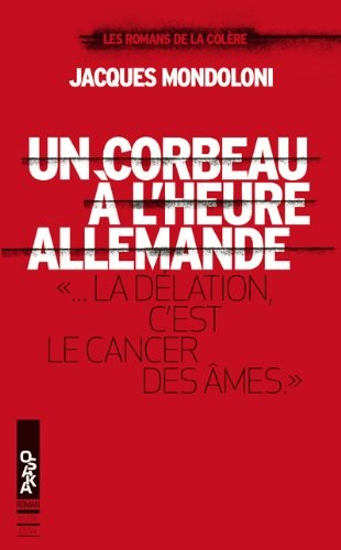 Un Corbeau a l'heure allemande