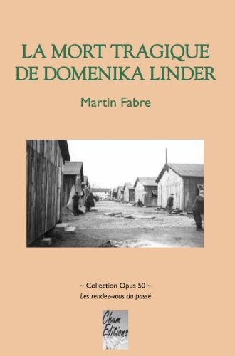 La mort tragique de Domenika Linder