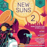 New Suns: Original Speculative Fiction by People of Color (2)