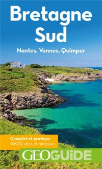 Bretagne Sud: Nantes, Vannes, Quimper