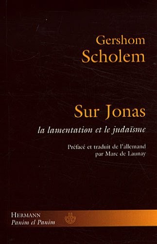 Sur Jonas, la lamentation et le judaïsme