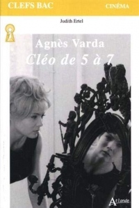 Agnès Varda : Cléo de 5 à 7