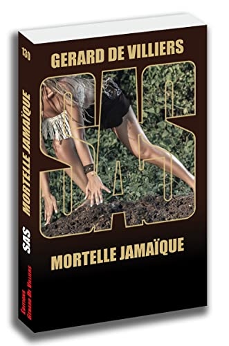 SAS 130 Mortelle Jamaïque