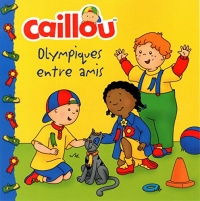 Caillou - Olympiques entre amis