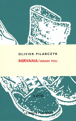 Nirvana / Drain You
