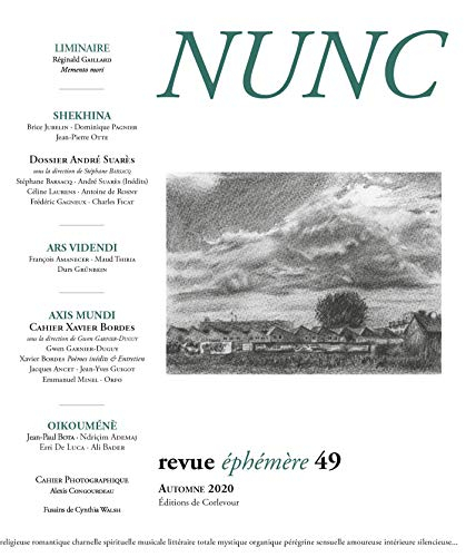 Nunc N49 Dossier André Suarès /Cahier Xavier Bordes
