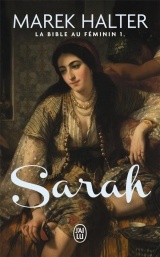 La Bible au féminin, Tome 1 : Sarah