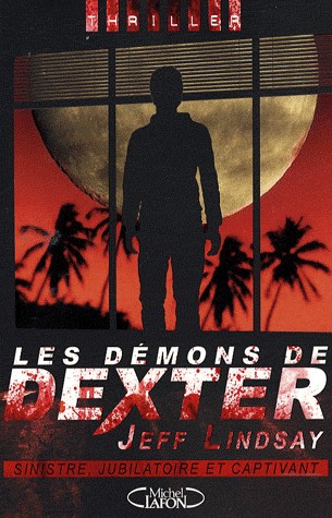 LES DEMONS DE DEXTER