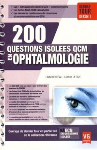 200 questions isolées QCM en ophtalmologie