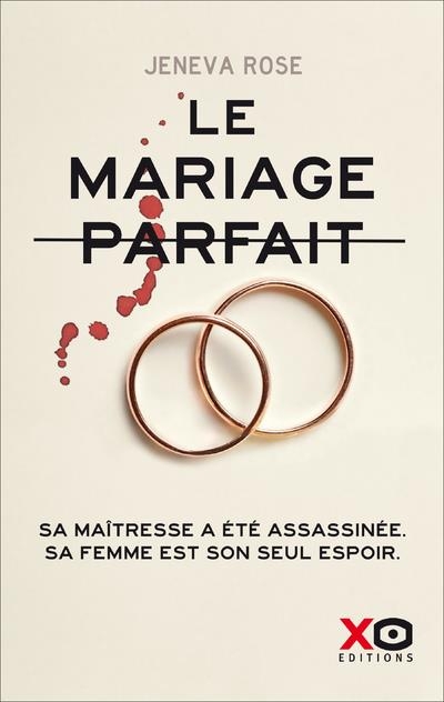 Le mariage parfait - Livre
