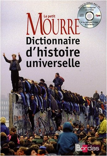 Le petit Mourre : Dictionnaire d'histoire universelle (1Cédérom)