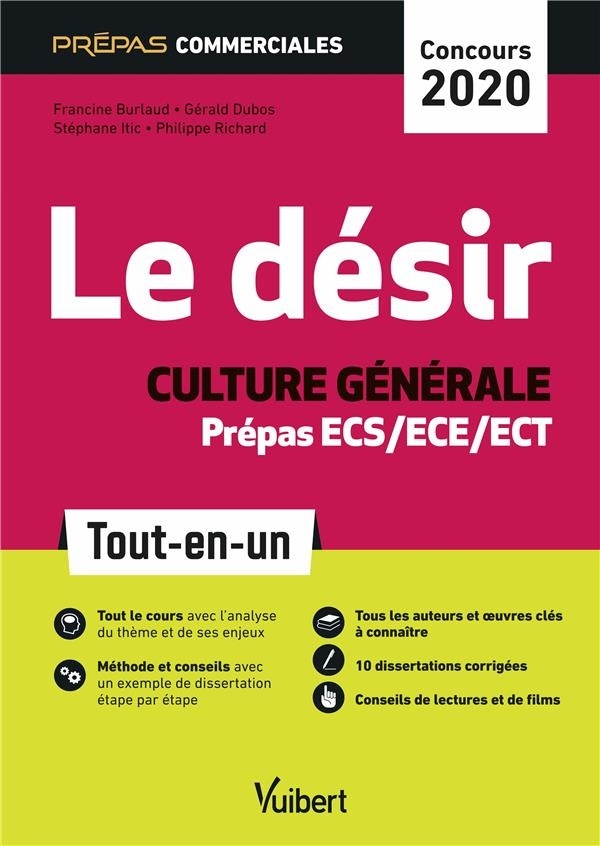 Le désir - Culture générale - Prépas commerciales ECS/ECE/ECT - Concours 2020 - Tout-en-un