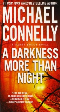 A Darkness More Than Night.
