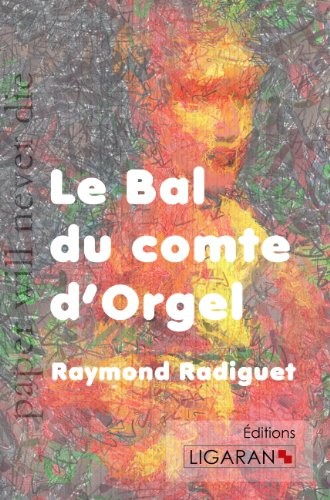 Le bal du comte d'Orgel