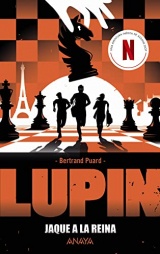 Lupin: Jaque a La Reina/ Queen Check