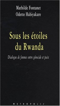Sous les étoiles du Rwanda