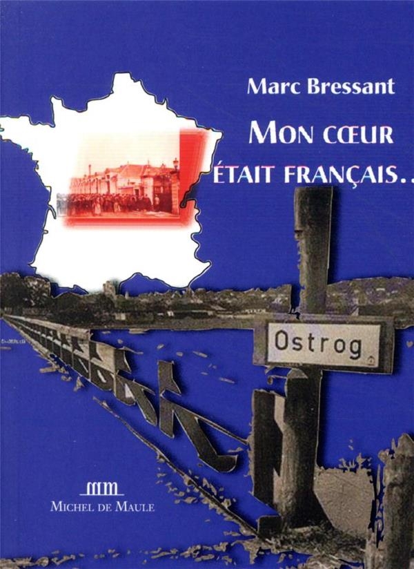 Mon Coeur Etait Français...