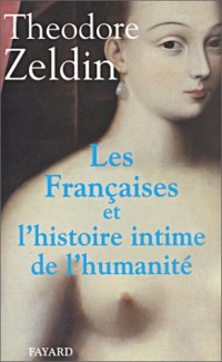 Les Françaises et l'Histoire intime de l'humanité