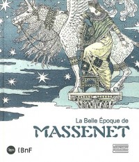 La belle époque de Massenet