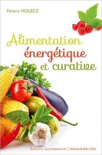 Alimentation énergétique et curative