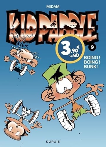 Kid Paddle - Tome 9 - Boing ! Boing ! Bunk ! / Edition spéciale, Limitée (Opé été 2024)