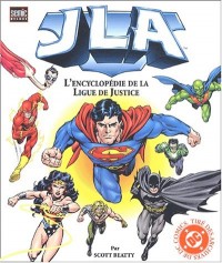 JLA. L'encyclopédie de la Ligue de Justice