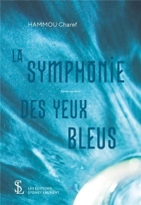 La symphonie des yeux bleus