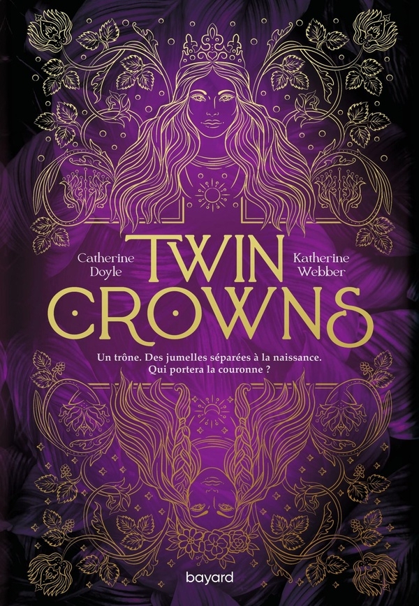 Twin Crowns, Tome 01: Twin Crowns
