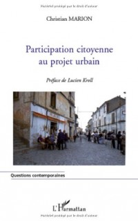 Participation citoyenne au projet urbain