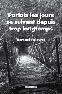 Parfois les Jours Se Suivent