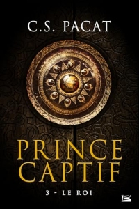 Prince Captif, T3 : Le Roi