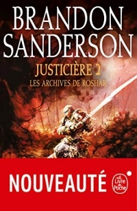Justicière, Volume 2 (Les Archives de Roshar, Tome 3)