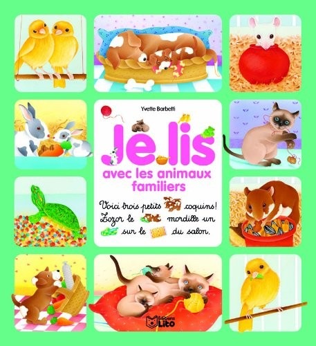 Je lis avec les animaux familiers - Dès 3 ans