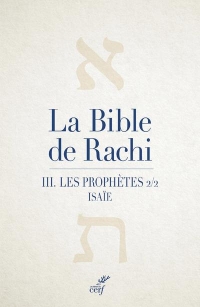 La Bible de Rachi III - Les Prophètes - Volume 2