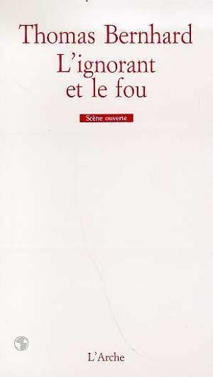 L'ignorant et le fou