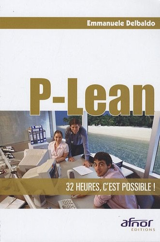 P-Lean: 32 heures, c'est possible !