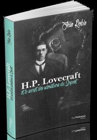 HP Lovecraft et le secret des adorateurs du serpent