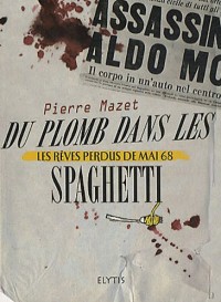 Du plomb dans les spaghettis tome 2