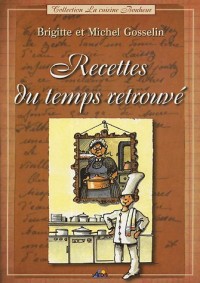 Recettes du temps retrouvé