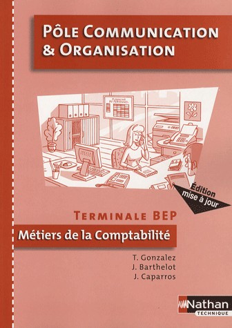 Pôle communication et organisation Tle BEP comptabilité