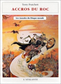 Les Annales du Disque-Monde, Tome 16 : Accros du roc