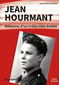 Jean Hourmant, mémoires d'un irréductible breton
