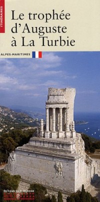 Le Trophée d'Auguste à la Turbie
