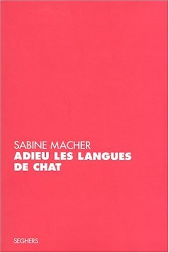 Adieu les langues de chat
