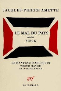 Le Mal du pays / Singe