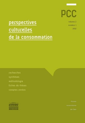 Perspectives culturelles de la consommation, Volume 2 N° 1/2012 :