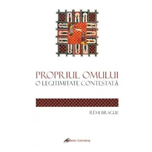 Propriul Omului. O Legitimitate Contestata