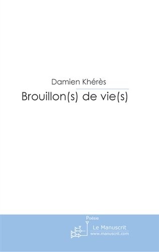 Brouillon(s) de vie(s)