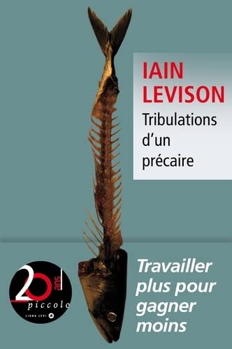 Tribulations d’un précaire