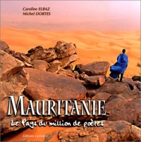 Mauritanie : le pays du million de poètes